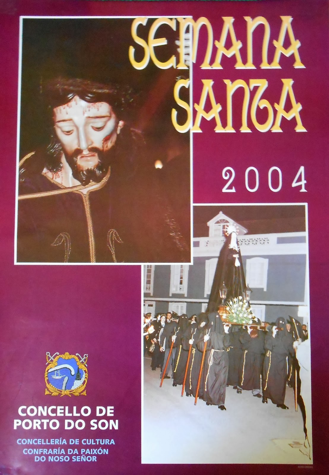 Semana Santa en Porto do Son 2004 Porto do Son / 
Puerto del Son